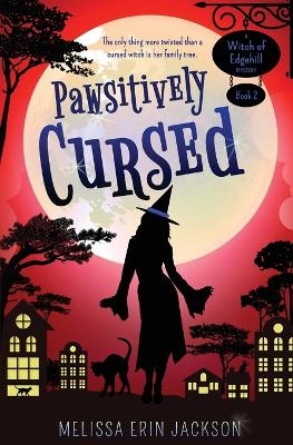 Pawsitively Cursed - Melissa Erin Jackson