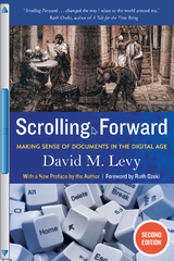 Scrolling Forward, Second Edition -  David M. Levy