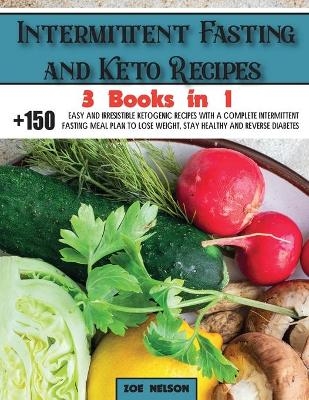 Intermittent Fasting and Keto Recipes - Zoe Nelson