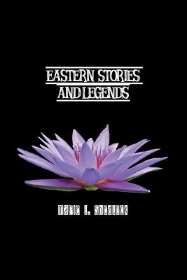 Eastern Stories and Legends - Marie Shedlock