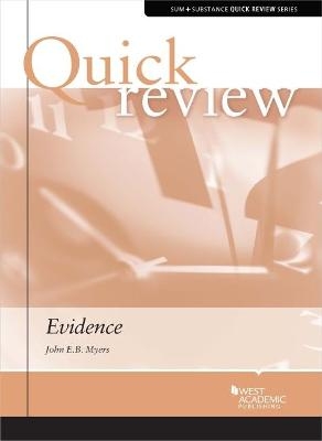 Quick Review on Evidence - John E.B. Myers