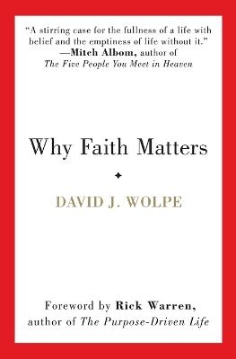 Why Faith Matters - Rabbi David J Wolpe