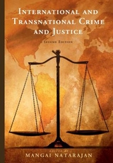 International and Transnational Crime and Justice - Natarajan, Mangai