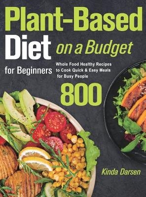 Plant-Based Diet on a Budget for Beginners - Kinda Darsen