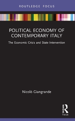 Political Economy of Contemporary Italy - Nicolò Giangrande