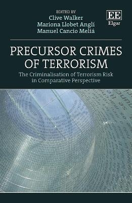 Precursor Crimes of Terrorism - 