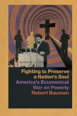 Fighting to Preserve a Nation's Soul - Robert Bauman