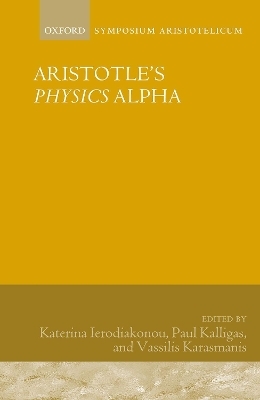 Aristotle's Physics Alpha - 