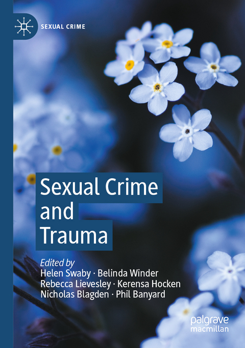 Sexual Crime and Trauma - 