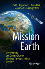 Mission Earth - Detlef Angermann, Roland Pail, Florian Seitz, Urs Hugentobler