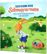 Der kleine Hase Schnuppernase - Christa Kempter, Barbara Peters, Steffi Kress, Sibylle Schumann