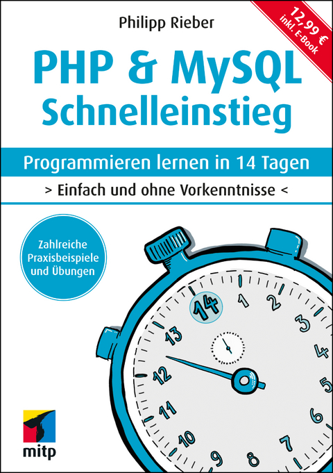 PHP & MySQL Schnelleinstieg - Philipp Rieber