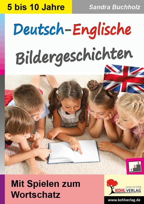 Deutsch-Englische Bildergeschichten - Sandra Buchholz