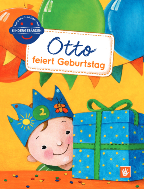 Otto feiert Geburtstag - Birgit Butz, Anna-Kristina Mohos