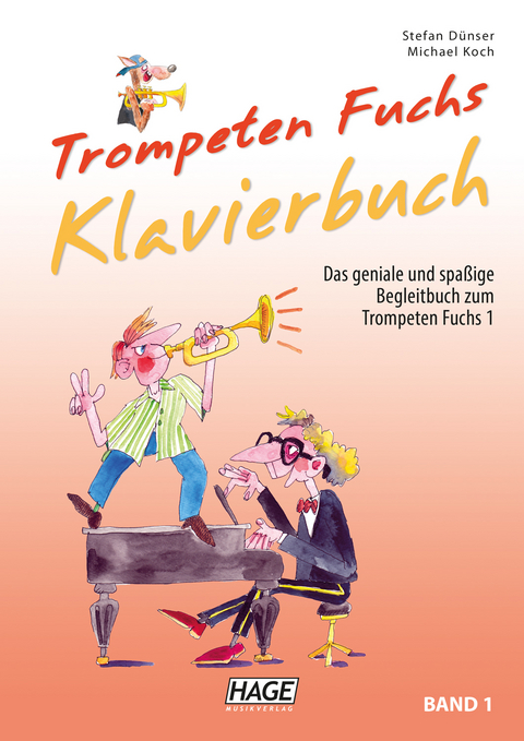 Trompeten Fuchs 1 - Klavier-Begleitbuch - Stefan Dünser, Michael Koch