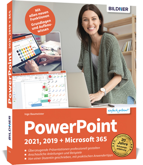 PowerPoint 2021, 2019 + Microsoft 365 - Inge Baumeister