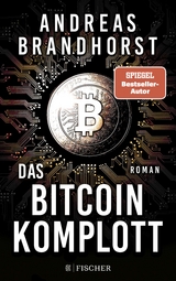 Das Bitcoin-Komplott - Andreas Brandhorst