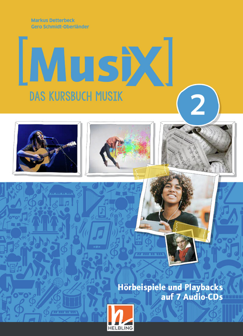 MusiX 2 (Ausgabe ab 2019) Audio-Aufnahmen - Markus Detterbeck, Gero Schmidt-Oberländer