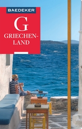 Baedeker Reiseführer Griechenland - Klaus Bötig