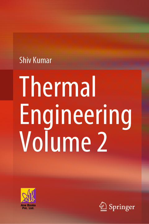 Thermal Engineering Volume 2 - Shiv Kumar