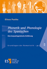 Phonetik und Phonologie des Spanischen - Elissa Pustka