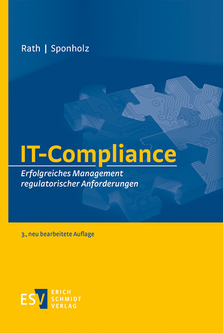 IT-Compliance - Michael Rath, Rainer Sponholz