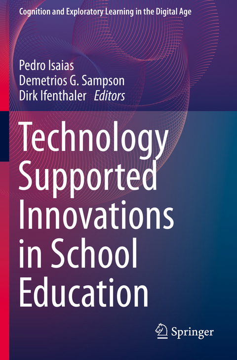 Technology Supported Innovations in School Education - 