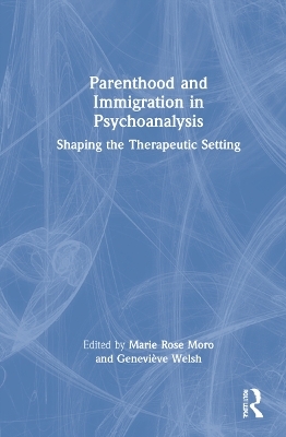 Parenthood and Immigration in Psychoanalysis - 