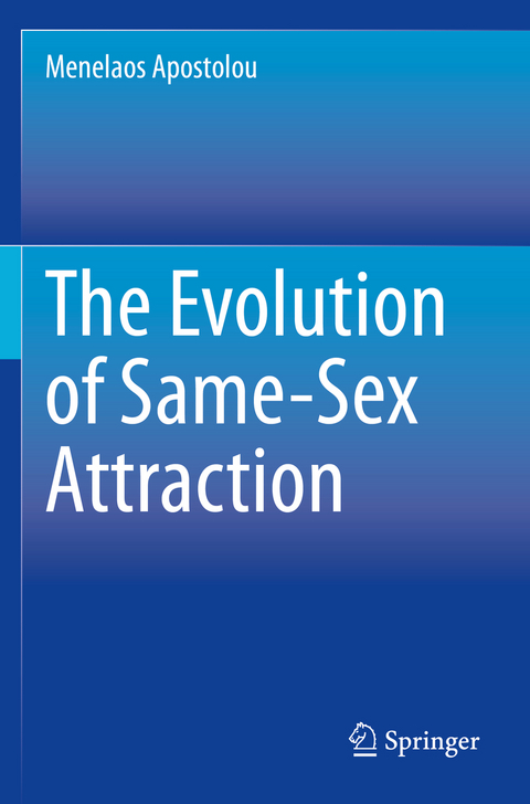 The Evolution of Same-Sex Attraction - Menelaos Apostolou