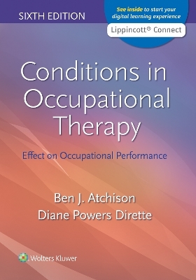 Conditions in Occupational Therapy - Ben Atchison, Diane Dirette