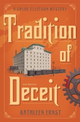 Tradition of Deceit - Kathleen Ernst