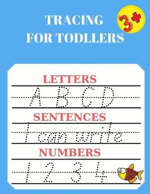 Tracing for Toddlers - Kayla Medina