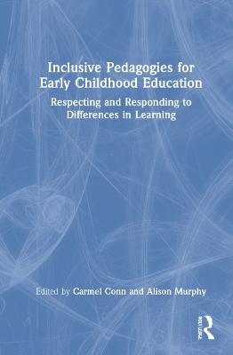 Inclusive Pedagogies for Early Childhood Education - 