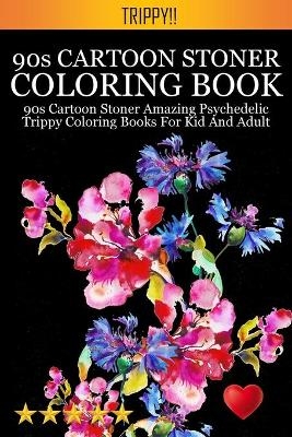 90s Cartoon Stoner Coloring Book -  Adult Coloring Books