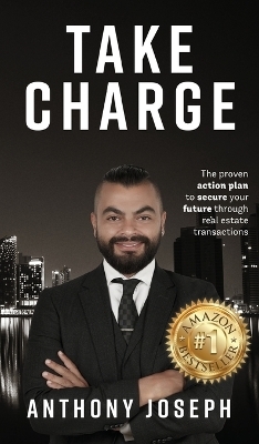 Take Charge - Anthony Joseph Abou Jaoude