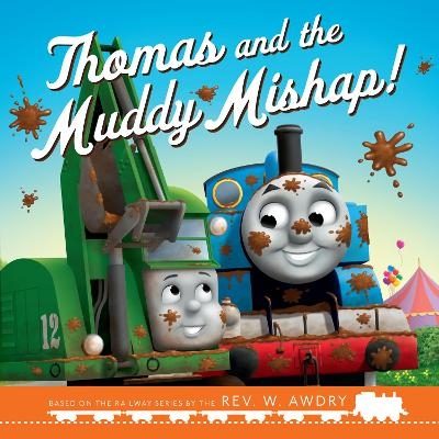 Thomas & Friends: Thomas and the Muddy Mishap -  Thomas &  Friends