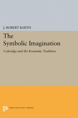 The Symbolic Imagination -  J. Robert Barth