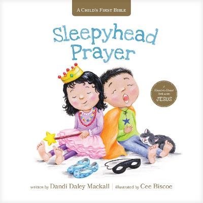 Sleepyhead Prayer - Dandi Daley Mackall