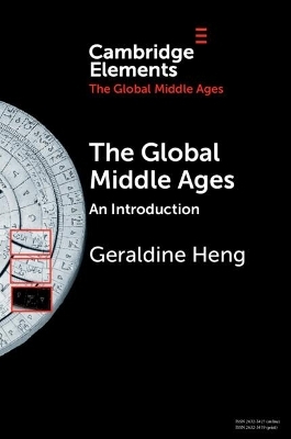 The Global Middle Ages - Geraldine Heng