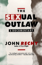 Sexual Outlaw -  John Rechy