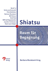 Shiatsu - René Fix, Heidy van Koesveld, Chris McAlister, Bill Palmer, Nick Pole, Wilfried Rappenecker, Joachim Schrievers, Rami Leon Yulzari, Barbara Murakami