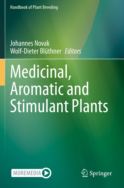 Medicinal, Aromatic and Stimulant Plants - 