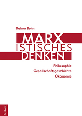 Marxistisches Denken - Rainer Bohn