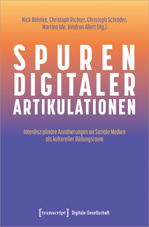 Spuren digitaler Artikulationen - 