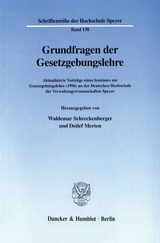 Grundfragen der Gesetzgebungslehre. - 