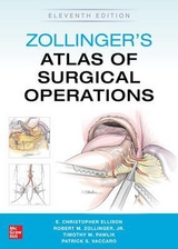 Zollinger's Atlas of Surgical Operations, Eleventh Edition - Zollinger, Robert; Ellison, E.; Pawlik, Timothy; Vaccaro, Patrick