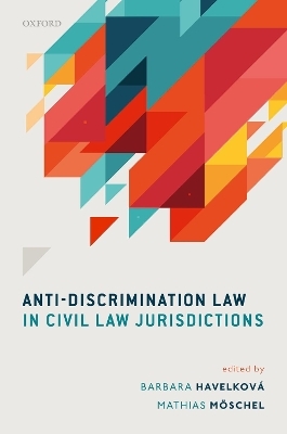 Anti-Discrimination Law in Civil Law Jurisdictions - 