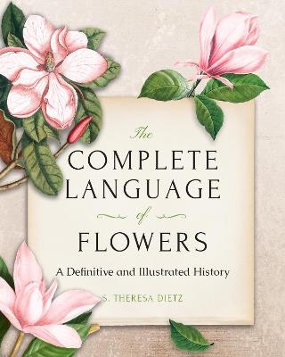 The Complete Language of Flowers - S. Theresa Dietz