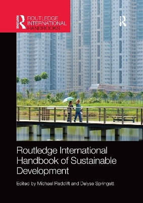 Routledge International Handbook of Sustainable Development - 