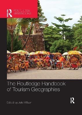 The Routledge Handbook of Tourism Geographies - 